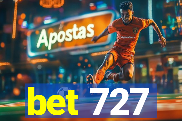 bet 727